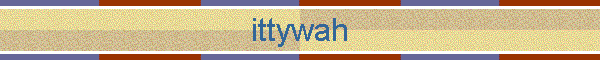 ittywah